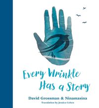 Cover image for Every Wrinkle Has a Story