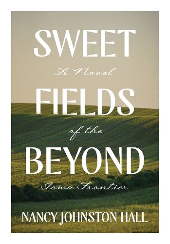 Cover image for Sweet Fields Beyond