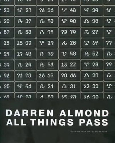 Darren Almond - All Things Must Pass