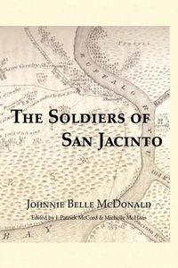 Cover image for The Soldiers of San Jacinto