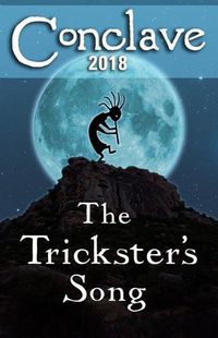 Cover image for Conclave (2018): The Trickster's Song