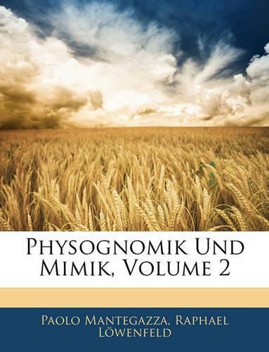 Physognomik Und Mimik, Volume 2