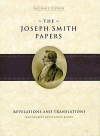 Cover image for The Joseph Smith Papers: Revelations and Translations Manuscript Revelation Books