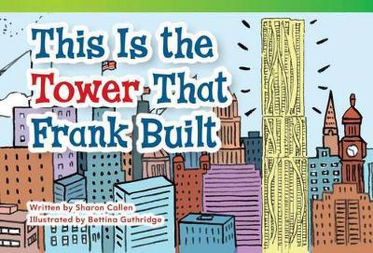 Cover image for This Is the Tower that Frank Built