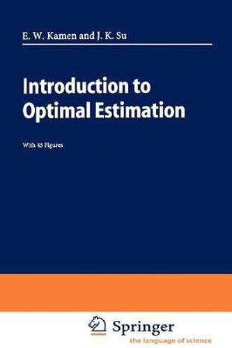 Introduction to Optimal Estimation