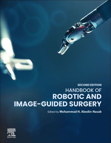 Cover image for Handbook of Robotic and Image-Guided Surgery