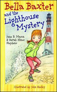 Cover image for Bella Baxter and the Lighthouse Mystery