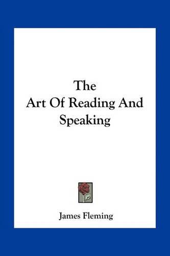 The Art of Reading and Speaking