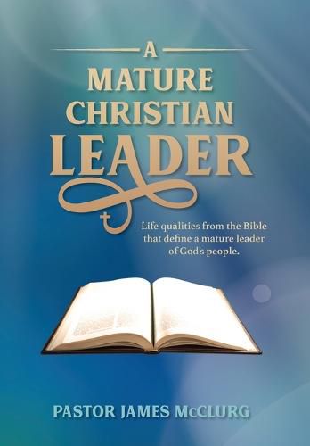 Cover image for A Mature Christian Leader