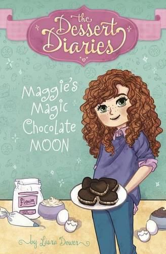 Dessert Diaries: Maggie's Magic Chocolate Moon