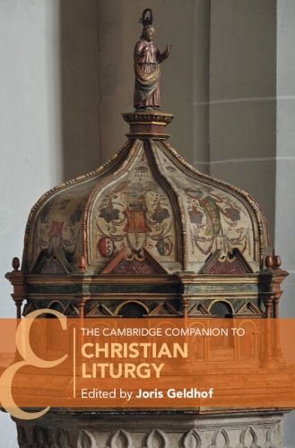 Cover image for The Cambridge Companion to Christian Liturgy
