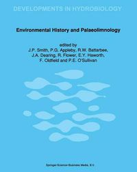 Cover image for Environmental History and Palaeolimnology: Proceedings of the Vth International Symposium on Palaeolimnology, held in Cumbria, U.K.