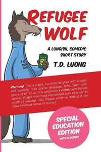 Cover image for Refugee Wolf: Special Education Edition