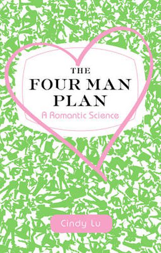 Cover image for The Four Man Plan: A Romantic Science