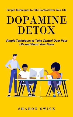 Cover image for Dopamine Detox