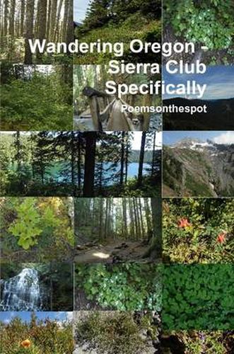 Cover image for Wandering Oregon - Sierra Club Specifically