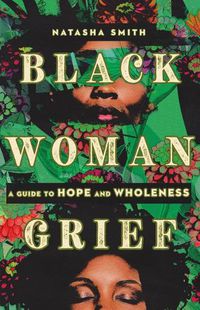 Cover image for Black Woman Grief