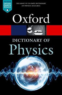 Cover image for A Dictionary of Physics