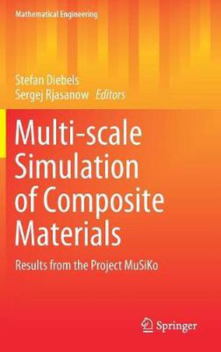 Cover image for Multi-scale Simulation of Composite Materials: Results from the Project MuSiKo