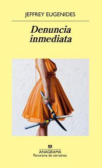 Cover image for Denuncia Inmediata