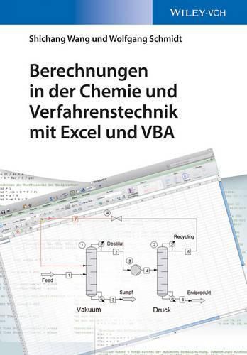 Cover image for Berechnungen in der Chemie und Verfahrenstechnik mit Excel und VBA