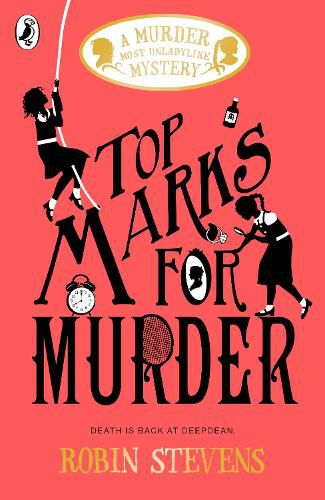 Cover image for Top Marks For Murder: A Murder Most Unladylike Mystery, Book 8