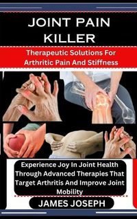 Cover image for Joint Pain Killer
