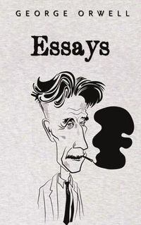 Cover image for Essays: George Orwell