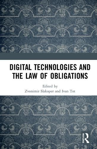 Cover image for Digital Technologies and the Law of Obligations