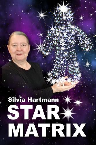 Cover image for Star Matrix: Discover the true TREASURES & RICHES of YOUR LIFE!