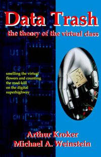 Cover image for Data Trash: The Theory of Virtual Class