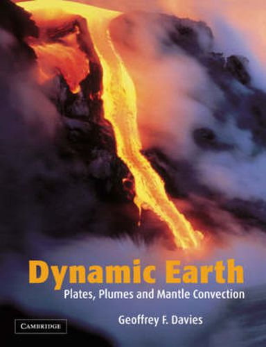 Cover image for Dynamic Earth: Plates, Plumes and Mantle Convection