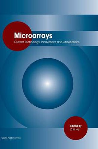 Cover image for Microarrays: Current Technology, Innovations and Applications