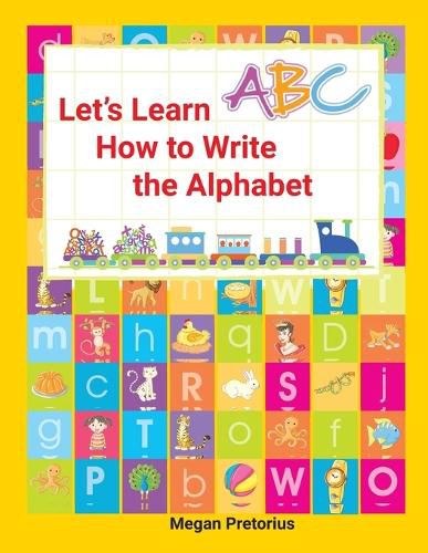 Cover image for Lets Learn How to Write the Alphabet