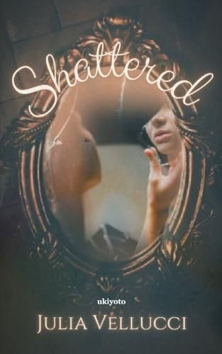 Cover image for Shattered