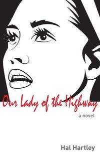 Cover image for Our Lady of the Highway