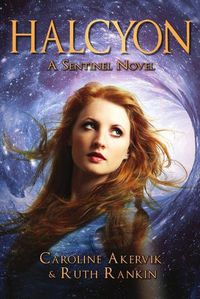 Cover image for Halcyon: A Sentinel Novel