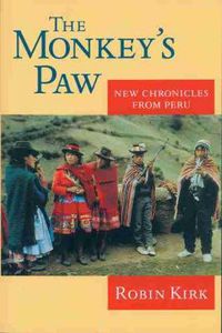 Cover image for The Monkey's Paw: New Chronicles from Peru