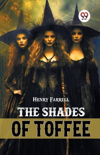 Cover image for The shades of Toffee (Edition2024)