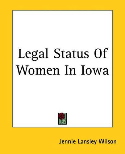 Cover image for Legal Status Of Women In Iowa