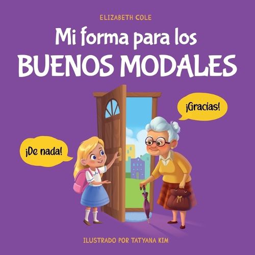 Cover image for Mi forma para los buenos modales