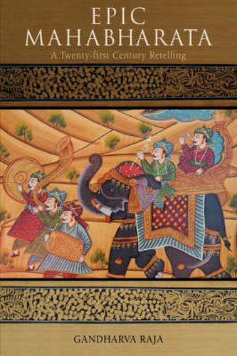 Cover image for Epic Mahabharata: A Twenty-first Century Retelling