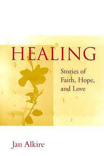 Cover image for Healing: A Guide for Spiritual Health