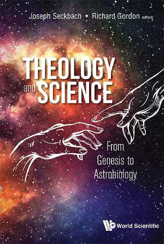 Cover image for Theology And Science: From Genesis To Astrobiology