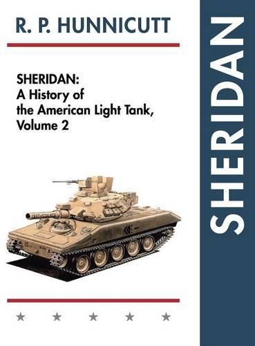 Cover image for Sheridan: A History of the American Light Tank, Volume 2