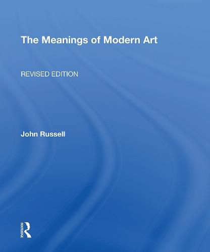 Cover image for Meanings Of Modern Art, Revised