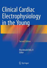 Cover image for Clinical Cardiac Electrophysiology in the Young