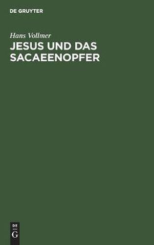 Cover image for Jesus und das Sacaeenopfer