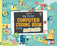 Cover image for My First Computer Coding Book Using ScratchJr