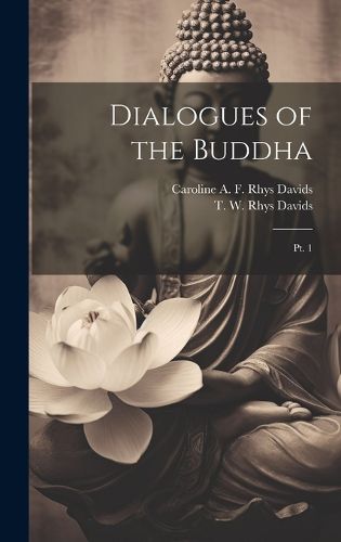 Dialogues of the Buddha